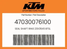 47030076100 Ktm Genuine Seal Shaft Ring 20x35x6 Btsl -