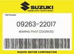 Suzuki Genuine Bearing, Pivot (22X29X30) 09263-22017 New. Price: $26.63.