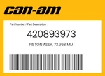 Can-am Genuine Piston Assy, 73.958 Mm 420893973 New. Price: $265.99.
