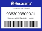 Husqvarna Genuine Cyclinder + Piston - 93830038000C1 New. Price: $750.14.