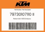 Ktm Genuine Piston Kit Ii 500 Enduro - 79730107110 New. Price: $581.90.