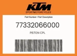 Ktm Genuine Piston Cpl. - 77332066000 New. Price: $78.86.