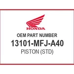 Honda Piston (std) 13101-MFJ-A40 Oem New. Price: $118.18.