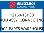 Suzuki Oem Part 12160-15H00 Rod Assy, Connecting New. Price: $210.81.