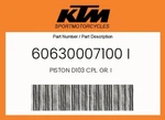 Ktm Genuine Piston D103 Cpl. Gr. - 60630007100 New. Price: $504.24.