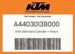 Ktm Genuine Cylinder + Piston - A44030138000 New. Price: $971.92.