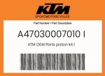 Ktm Genuine Piston Kit - A47030007010 New. Price: $545.44.